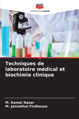 Techniques de laboratoire médical et biochimie ... [French] B0CK3VCVS8 Book Cover