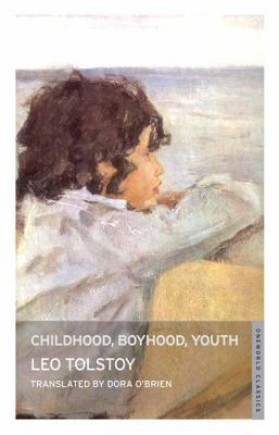 Childhood, Boyhood, Youth 1847491421 Book Cover