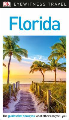 DK Eyewitness Travel Guide Florida 1465468714 Book Cover