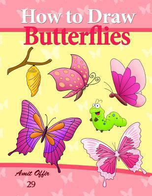 How to Draw Butterflies: Drawing Activity for t... 1494934035 Book Cover