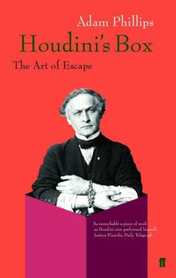 Houdini's Box: On the Arts of Escape 0571206654 Book Cover