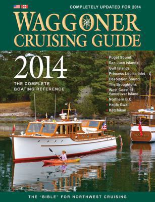 2014 Waggoner Cruising Guide 0988287722 Book Cover