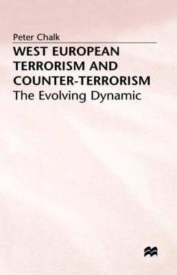 West European Terrorism and Counter-Terrorism: ... 0333654617 Book Cover