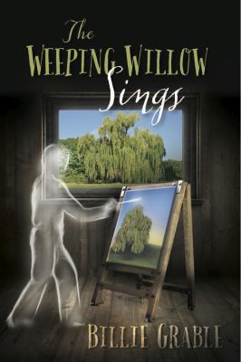 The Weeping Willow Sings 1940598222 Book Cover
