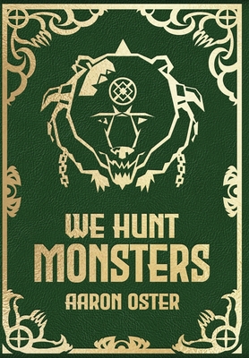 We Hunt Monsters: Book 2 B0H13136KF Book Cover