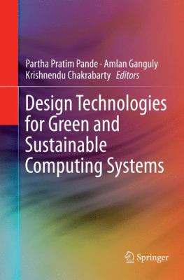 Design Technologies for Green and Sustainable C... 1489996419 Book Cover