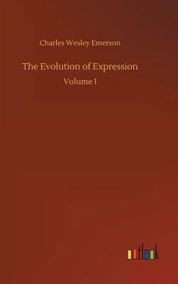The Evolution of Expression 3734052718 Book Cover