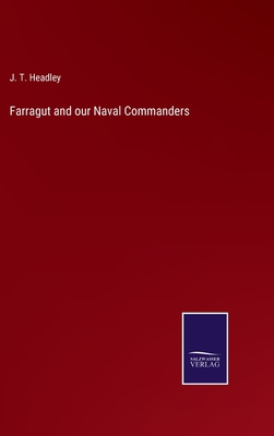 Farragut and our Naval Commanders 375256735X Book Cover