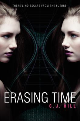 Erasing Time 0062123920 Book Cover