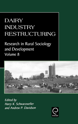 Dairy Industry Restructuring 076230474X Book Cover