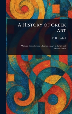A History of Greek Art 1022945564 Book Cover