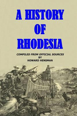 A History of Rhodesia 136672321X Book Cover