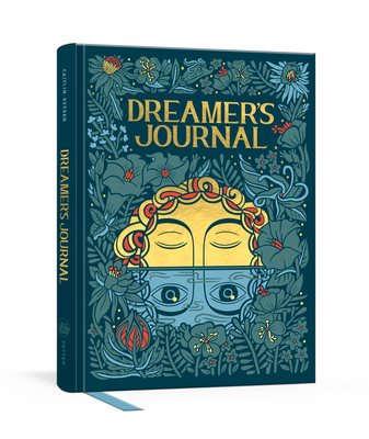 Dreamer's Journal: An Illustrated Guide to the ... 0525574778 Book Cover