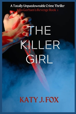 The Killer Girl: A Totally Unputdownable Crime ... B0BD9WGCZP Book Cover