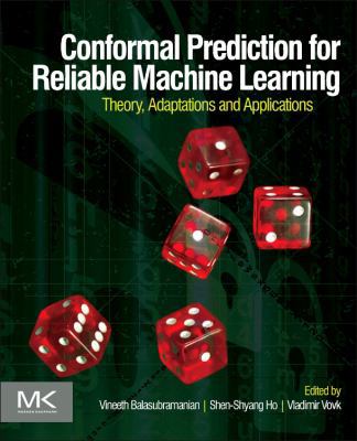 Conformal Prediction for Reliable Machine Learn... 0123985374 Book Cover