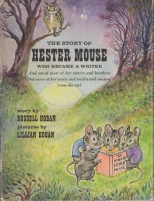Story of Hester Mouse Who Became a Writer 0437467031 Book Cover