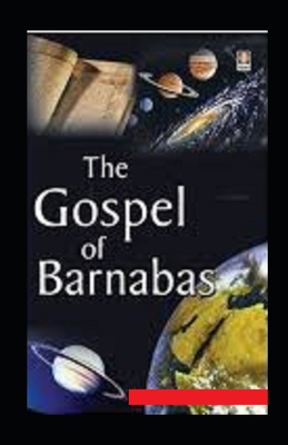 Gospel of Barnabas: Illustrated Edition B091GQP227 Book Cover