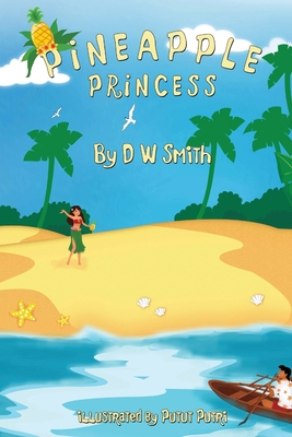 Pineapple Princess 1530640180 Book Cover