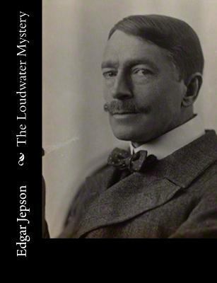 The Loudwater Mystery 1544042035 Book Cover