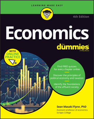 Economics for Dummies: Book + Chapter Quizzes O... 1394161336 Book Cover