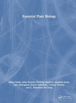 Essential Plant Biology 1041082576 Book Cover
