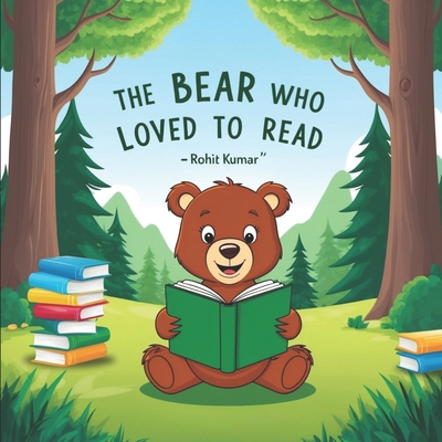 The Bear Who Loved to Read (Beginners Book) B0DDLCX352 Book Cover