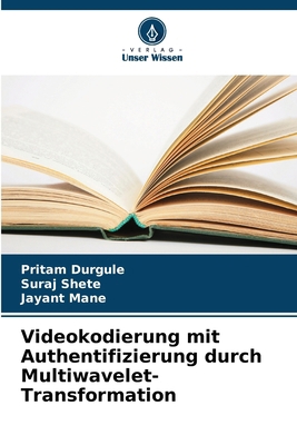 Videokodierung mit Authentifizierung durch Mult... [German] 6207188691 Book Cover