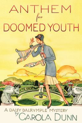 Anthem for Doomed Youth: A Daisy Dalrymple Mystery 0312387768 Book Cover