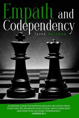 Empath and Codependency: A Survival Guide for E... 1914120094 Book Cover