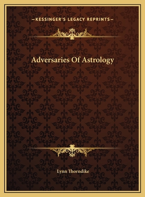 Adversaries Of Astrology 1169529666 Book Cover