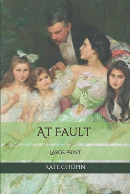 At Fault: Large Print 1677287721 Book Cover