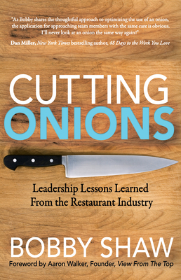 Cutting Onions: Leadership Lessons Learned from... 164279578X Book Cover