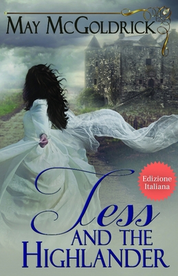 Tess e l'Highlander [Italian] B0F1S75GJM Book Cover