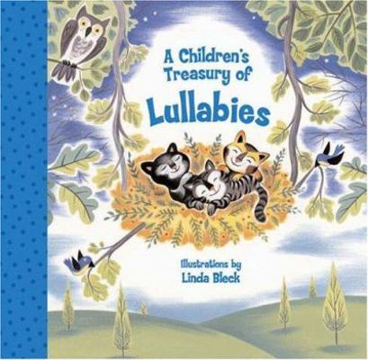 A Children's Treasury of Lullabies 1402729790 Book Cover