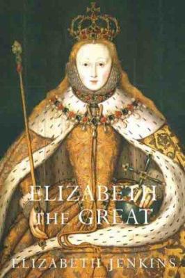 Elizabeth the Great 1842121626 Book Cover