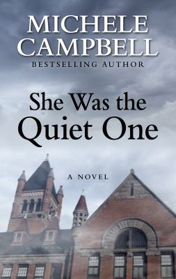 She Was the Quiet One [Large Print] 1432861972 Book Cover