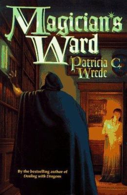 Magician's Ward 0312853696 Book Cover
