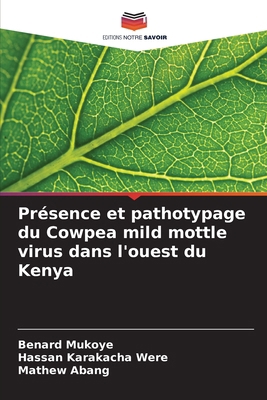Présence et pathotypage du Cowpea mild mottle v... [French] 6208830923 Book Cover