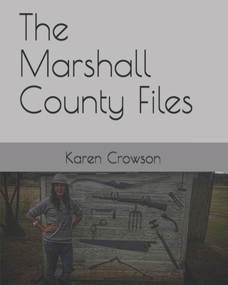 The Marshall County Files