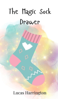 The Magic Sock Drawer 3690742722 Book Cover