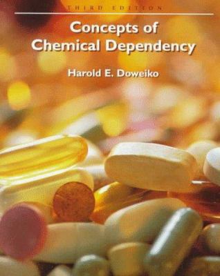 Concepts of Chemical Dependency 0534339042 Book Cover