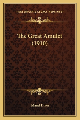 The Great Amulet (1910) 1167051599 Book Cover