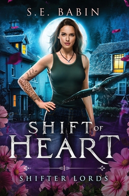Shift of Heart 1648399711 Book Cover