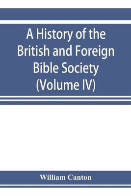 A history of the British and Foreign Bible Soci... 9353923409 Book Cover