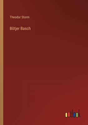 Bötjer Basch [German] 3368268988 Book Cover