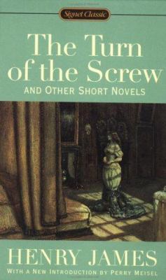 The Turn of the Screw and Other Short Novels 0451526066 Book Cover