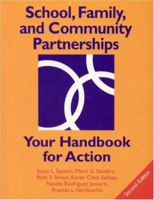 School, Family, and Community Partnerships: You... 0761976663 Book Cover