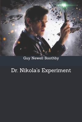 Dr. Nikola's Experiment 1706790317 Book Cover