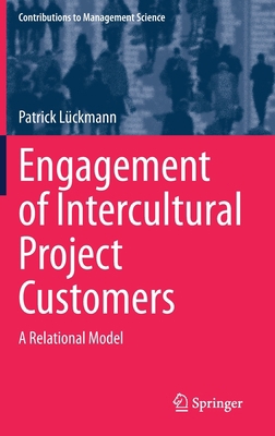 Engagement of Intercultural Project Customers: ... 3030394840 Book Cover