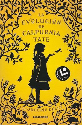 La Evolucion de Calpurnia Tate = The Evolution ... [Spanish] 8492833157 Book Cover